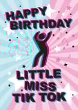 Cute Birthday Card - Tik Tok - Little Miss Tik Tok created by Rulu