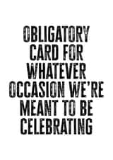 obligatory sarcastic Congratulations Card 18217 created by Prints With Personality