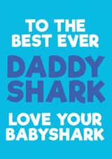 babyshark baby shark Father's Day Card 42984 created by PaperPiranha