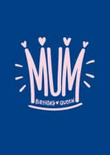 Mum crown Birthday Card 16979 created by Squaire