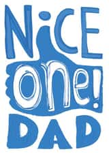 nice one dad thumbs up Father's Day Card 43585 created by Dan The Scribbler
