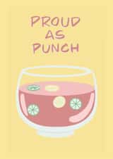 Proud as punch card created by Tiffany Halls