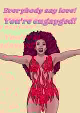 You're engayged - Ru Paul Engagement Card created by The Queer Store