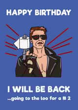 arnold terminator Birthday Card 18295 created by PaperPiranha