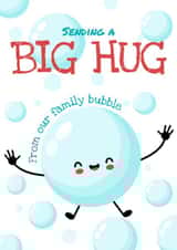big hug lockdown Just because Card 42506 created by Close to the bone