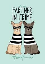Cute Cat Anniversary Card - To My Partner In Crime created by Pearl Ivy