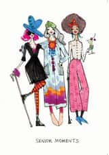 senior moments Birthday Card 19104 created by Miss Magpie Fashion Spy