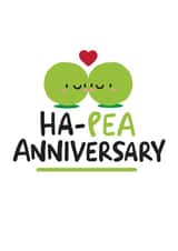 Cute Green Peas Anniversary Card - Peas - Ha-pea Anniversary created by Conor Rawson