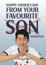 Heung-Min Son Father's Day Card (From Daughter) created by Bonne Nouvelle