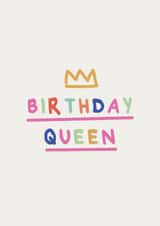 birthday queen Birthday Card 7394 created by Rumble Cards
