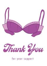 Thank You Bras Thank You Card 18029 created by Alice Johnson Designs