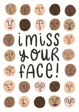 I Miss Your Face Miss You Card created by Jessica Harvey