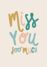 miss you Love & Friendship Card 16382 created by Lomond Paper Co.