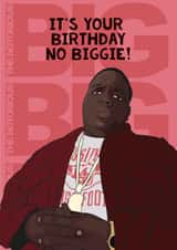 biggie smalls Birthday Card 17112 created by Guilty Cards