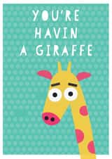 illustration giraffe Just because Card 18155 created by scott barker
