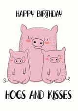 hogs kisses Birthday Card 14772 created by Willow and Tweet Designs
