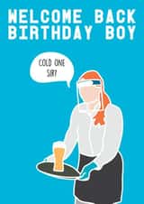 welcome back Birthday Card 43772 created by Charlie T