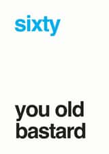 sixty old Birthday Card 12938 created by Different Design Co