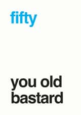 fifty fiftieth Birthday Card 12940 created by Different Design Co