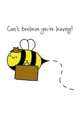 bee leaving Leaving Card 15875 created by OdditeeUK