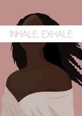 Inhale exhale breathe Just because Card 18405 created by Scribbled in Pink