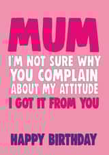 mum funny Birthday Card 10200 created by Cheeky Chops Cards