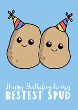 Cute Birthday Card - Friend - Pun - Happy Birthday To My Bestest Spud created by Tori's Little Bubble