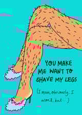 feminist hairy legs Anniversary Card 42517 created by Rosie Johnson Illustrates