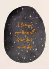 I love you more than all of the stars in the sky created by Rebekah Klimuck