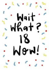 wait what Birthday Card 18701 created by Sam Bratby Art