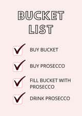 prosecco bucket list Birthday Card 19083 created by Samuel Breeze
