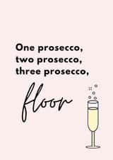 Funny Birthday Card - Prosecco - Alcohol - Drunk created by Emily James
