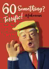 Donald Trump 60 something birthday card. #fakenews. created by The Supermodels