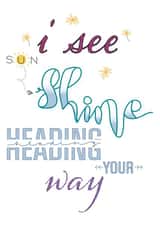 spreadasmile shine Just because Card 19822 created by Celeste x Juniper & Rose