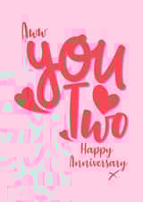 Cute Typography Anniversary Card - Aww You Two created by Little Cat Creates