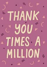 times million Thank You Card 18750 created by Wandering Studio Co.