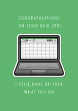 Funny New Job Card - Excel Spreadsheet - Congratulations - Laptop Illustration created by Sam I Am