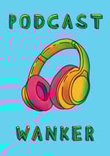 Podcast Wanker created by Embers and Ink