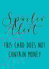 Money funny Birthday Card 15321 created by The Amyverse