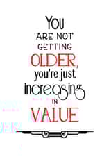 Each birthday is just you increasing in value created by Needful Things