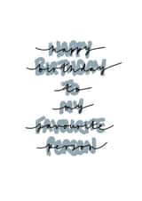 favourite person Birthday Card 17314 created by Carly Hagger Designs