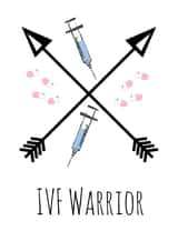IVF Warrior Card created by @Laura Lonsdale Designs