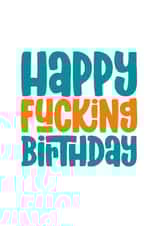 fucking simple Birthday Card 16674 created by Waffle & Faff