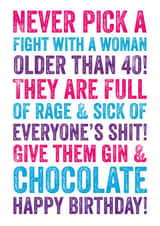Never pick a fight with a woman older than 40! created by Do You Punctuate?