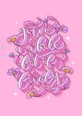 You're Lovely Floral Calligraphy Card created by Dottie's Paper Co.