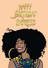 Fun Birthday Card - For Her - Empress created by IBERE APPAREL