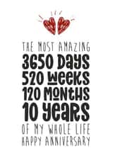 Cute Typography Anniversary Card - 10th Anniversary - Countdown - The Most Amazing 3650 Days created by Waffle & Faff