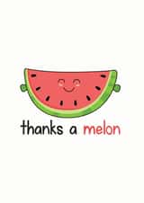 melon thanks Thank You Card 20070 created by Frendly Uk