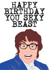 Austin Powers Sexy Beast Birthday Card 19392 created by MintCards