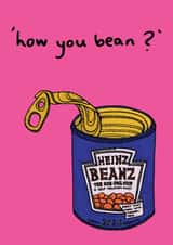 been heinz Just because Card 19693 created by Alice Revell